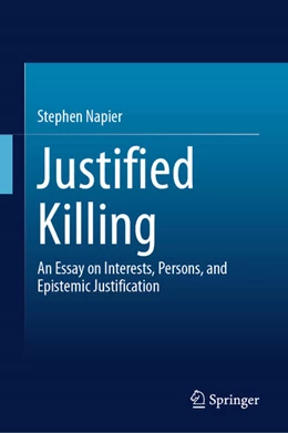 Abbildung von Napier | Justified Killing | 1. Auflage | 2026 | beck-shop.de