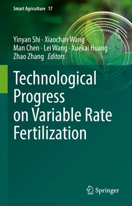 Abbildung von Shi / Wang | Technological Progress on Variable Rate Fertilization | 1. Auflage | 2026 | beck-shop.de