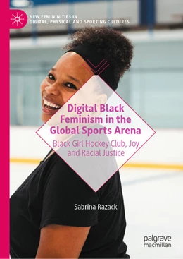 Abbildung von Razack | Digital Black Feminism in the Global Sports Arena | 1. Auflage | 2026 | beck-shop.de
