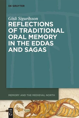 Abbildung von Sigurðsson | Reflections of Traditional Oral Memory in the Eddas and Sagas | 1. Auflage | 2026 | 5 | beck-shop.de