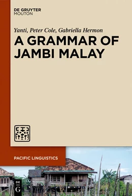Abbildung von Yanti / Cole | A Grammar of Jambi Malay | 1. Auflage | 2026 | beck-shop.de
