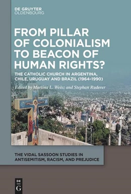 Abbildung von Weisz / Ruderer | From Pillar of Colonialism to Beacon of Human Rights? | 1. Auflage | 2026 | beck-shop.de