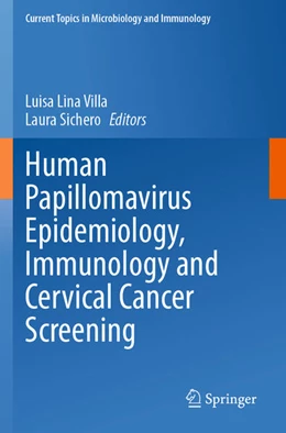 Abbildung von Villa / Sichero | Human Papillomavirus Epidemiology, Immunology and Cervical Cancer Screening | 1. Auflage | 2026 | beck-shop.de