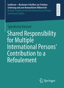 Abbildung von Katsoni | Shared Responsibility for Multiple International Persons' Contribution to a Refoulement | 1. Auflage | 2026 | beck-shop.de
