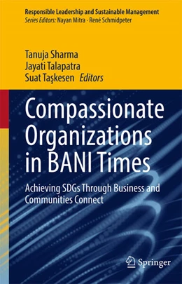 Abbildung von Sharma / Talapatra | Compassionate Organizations in BANI Times | 1. Auflage | 2026 | beck-shop.de