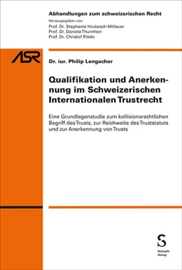 Abbildung von Lengacher | Qualifikation und Anerkennung im Schweizerischen Internationalen Trustrecht | 1. Auflage | 2026 | 848 | beck-shop.de