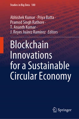 Abbildung von Kumar / Batta | Blockchain Innovations for a Sustainable Circular Economy | 1. Auflage | 2026 | beck-shop.de