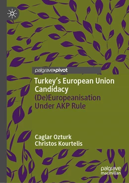 Abbildung von Ozturk / Kourtelis | Turkey's European Union Candidacy | 1. Auflage | 2026 | beck-shop.de