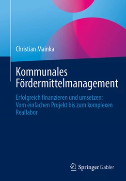 Abbildung von Mainka | Kommunales Fördermittelmanagement | 1. Auflage | 2026 | beck-shop.de