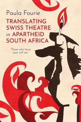Abbildung von Fourie | Translating Swiss Theatre in Apartheid South Africa | 1. Auflage | 2026 | beck-shop.de
