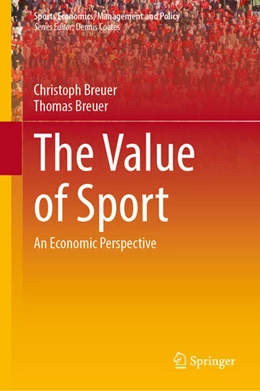 Abbildung von Breuer | The Value of Sport | 1. Auflage | 2026 | beck-shop.de
