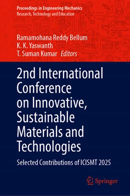 Abbildung von Reddy Bellum / Yaswanth | 2nd International Conference on Innovative, Sustainable Materials and Technologies | 1. Auflage | 2026 | beck-shop.de