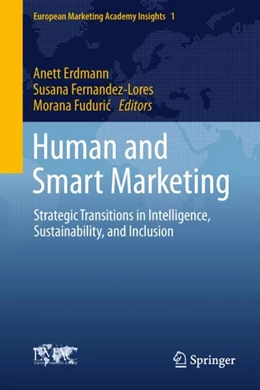 Abbildung von Erdmann / Fernandez-Lores | Human and Smart Marketing | 1. Auflage | 2026 | beck-shop.de
