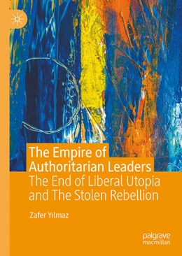 Abbildung von Yilmaz | The Empire of Authoritarian Leaders | 1. Auflage | 2026 | beck-shop.de