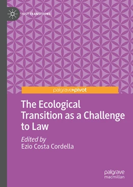 Abbildung von Costa Cordella | The Ecological Transition as a Challenge to Law | 1. Auflage | 2026 | beck-shop.de