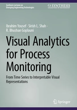 Abbildung von Yousef / Shah | Visual Analytics for Process Monitoring | 1. Auflage | 2026 | beck-shop.de
