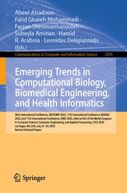 Abbildung von Alsadoon / Ghareh Mohammadi | Emerging Trends in Computational Biology, Biomedical Engineering, and Health Informatics | 1. Auflage | 2026 | beck-shop.de