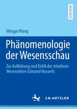 Abbildung von Wang | Phänomenologie der Wesensschau | 1. Auflage | 2026 | beck-shop.de