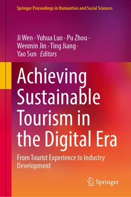 Abbildung von Wen / Luo | Achieving Sustainable Tourism in the Digital Era | 1. Auflage | 2026 | beck-shop.de