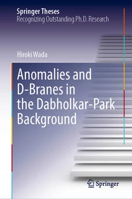 Abbildung von Wada | Anomalies and D-Branes in the Dabholkar-Park Background | 1. Auflage | 2026 | beck-shop.de