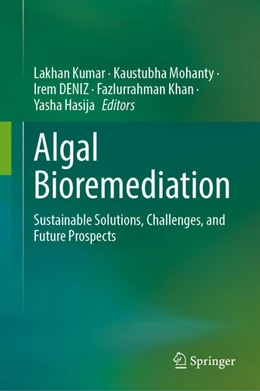 Abbildung von Kumar / Mohanty | Algal Bioremediation | 1. Auflage | 2026 | beck-shop.de
