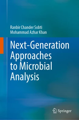 Abbildung von Sobti / Khan | Next-Generation Approaches to Microbial Analysis | 1. Auflage | 2026 | beck-shop.de