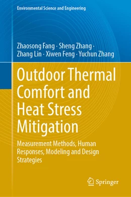Abbildung von Fang / Zhang | Outdoor Thermal Comfort and Heat Stress Mitigation | 1. Auflage | 2026 | beck-shop.de