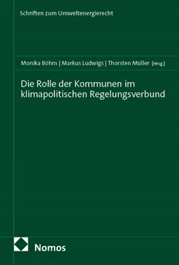Abbildung von Die Rolle der Kommunen im klimapolitischen Regelungsverbund | 1. Auflage | 2026 | 51 | beck-shop.de