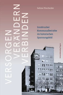 Abbildung von Pitscheider | Versorgen – Verändern – Verbinden | 1. Auflage | 2026 | beck-shop.de