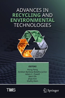 Abbildung von Peng / Botelho Junior | Advances in Recycling and Environmental Technologies | 1. Auflage | 2026 | beck-shop.de