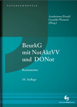 Abbildung von Armbrüster / Preuß | BeurkG mit NotAktVV und DONot | 10. Auflage | 2026 | beck-shop.de