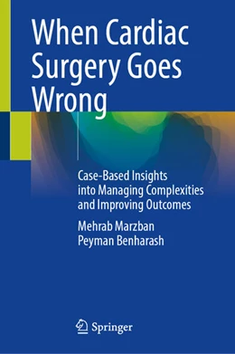 Abbildung von Marzban / Benharash | When Cardiac Surgery Goes Wrong | 1. Auflage | 2026 | beck-shop.de