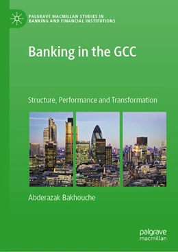 Abbildung von Bakhouche | Banking in the GCC | 1. Auflage | 2026 | beck-shop.de