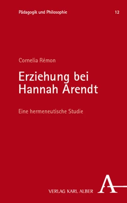 Abbildung von Erziehung bei Hannah Arendt | 1. Auflage | 2026 | 12 | beck-shop.de