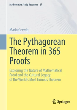 Abbildung von Gerwig | The Pythagorean Theorem in 365 Proofs | 1. Auflage | 2026 | beck-shop.de