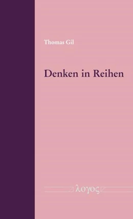 Abbildung von Gil | Denken in Reihen | 1. Auflage | 2026 | beck-shop.de