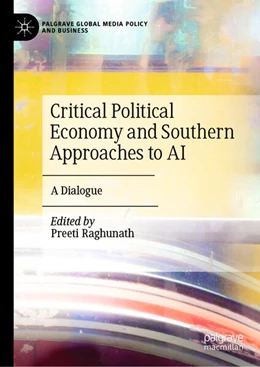 Abbildung von Raghunath | Critical Political Economy and Southern Approaches to AI | 1. Auflage | 2026 | beck-shop.de