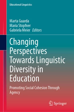 Abbildung von Guarda / Stopfner | Changing Perspectives Towards Linguistic Diversity in Education | 1. Auflage | 2026 | beck-shop.de