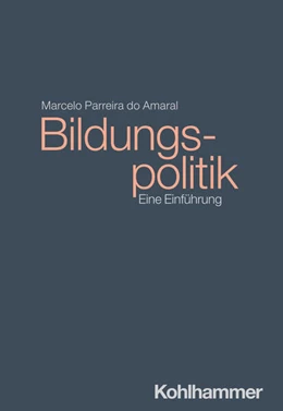 Abbildung von Parreira Do Amaral | Bildungspolitik | 1. Auflage | 2026 | beck-shop.de