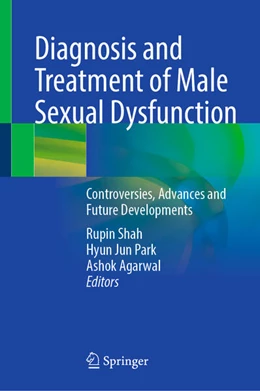 Abbildung von Shah / Park | Diagnosis and Treatment of Male Sexual Dysfunction | 1. Auflage | 2026 | beck-shop.de