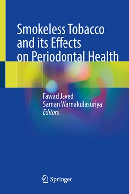 Abbildung von Javed / Warnakulasuriya | Smokeless Tobacco and its Effects on Periodontal Health | 1. Auflage | 2026 | beck-shop.de