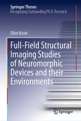 Abbildung von Kisiel | Full-Field Structural Imaging Studies of Neuromorphic Devices and their Environments | 1. Auflage | 2026 | beck-shop.de