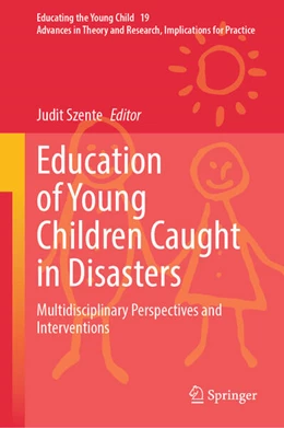 Abbildung von Szente | Education of Young Children Caught in Disasters | 1. Auflage | 2026 | beck-shop.de