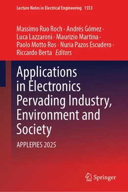 Abbildung von Ruo Roch / Gómez | Applications in Electronics Pervading Industry, Environment and Society | 1. Auflage | 2026 | beck-shop.de