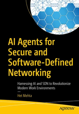Abbildung von Mehta | AI Agents for Secure and Software-Defined Networking | 1. Auflage | 2026 | beck-shop.de
