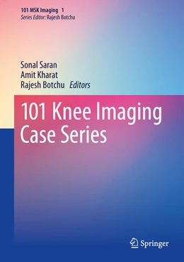 Abbildung von Saran / Kharat | 101 Knee Imaging Case Series | 1. Auflage | 2026 | beck-shop.de