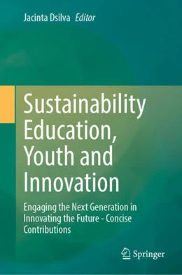 Abbildung von Dsilva | Sustainability Education, Youth and Innovation | 1. Auflage | 2026 | beck-shop.de