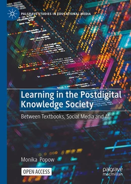 Abbildung von Popow | Learning in the Postdigital Knowledge Society | 1. Auflage | 2026 | beck-shop.de
