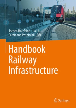 Abbildung von Holzfeind / Pospischil | Handbook Railway Infrastructure | 1. Auflage | 2026 | beck-shop.de