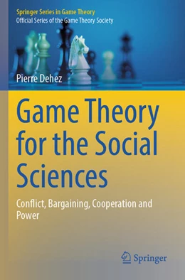 Abbildung von Dehez | Game Theory for the Social Sciences | 1. Auflage | 2025 | beck-shop.de